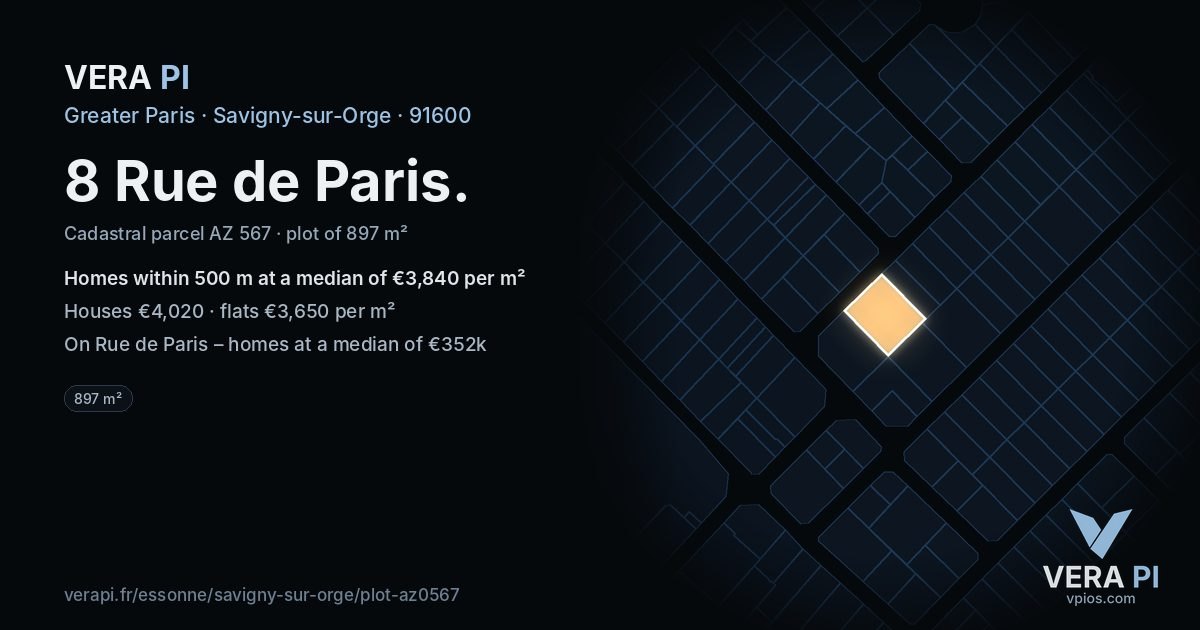 8 Rue de Paris, Savigny-sur-Orge at night – the plot lit, the parcels around coloured by the prices near them
