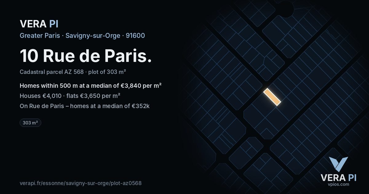 10 Rue de Paris, Savigny-sur-Orge at night – the plot lit, the parcels around coloured by the prices near them
