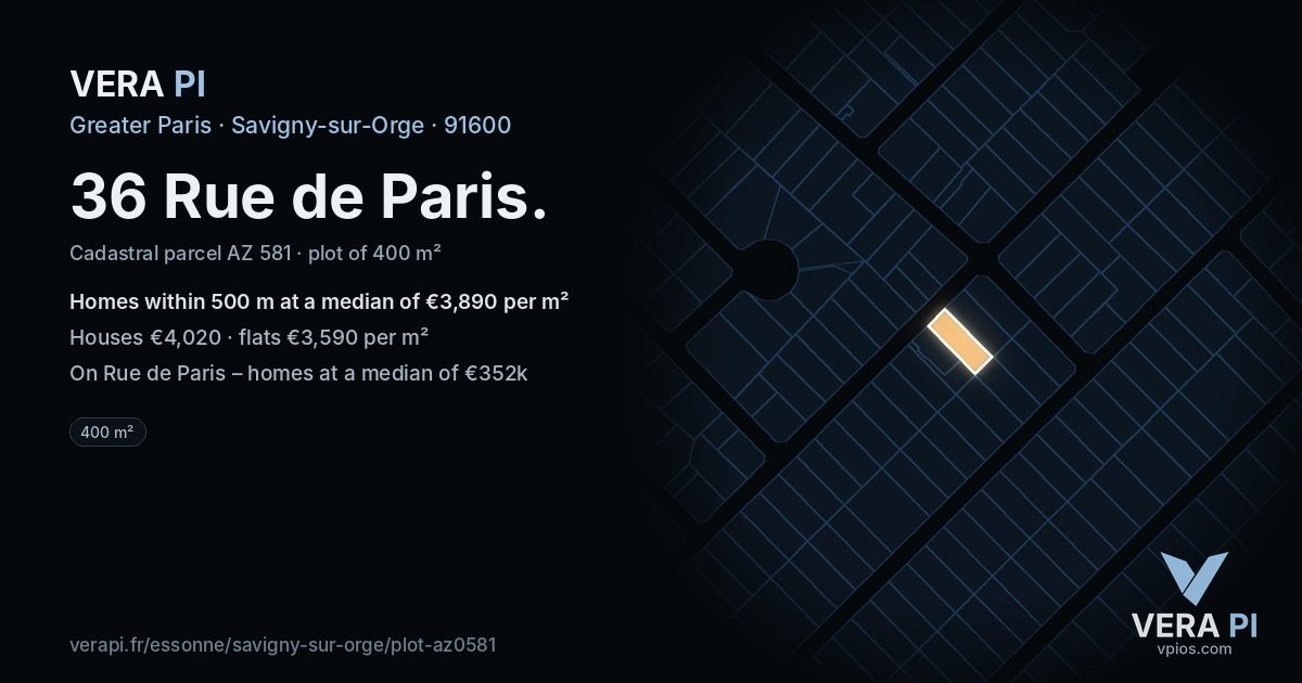 36 Rue de Paris, Savigny-sur-Orge at night – the plot lit, the parcels around coloured by the prices near them
