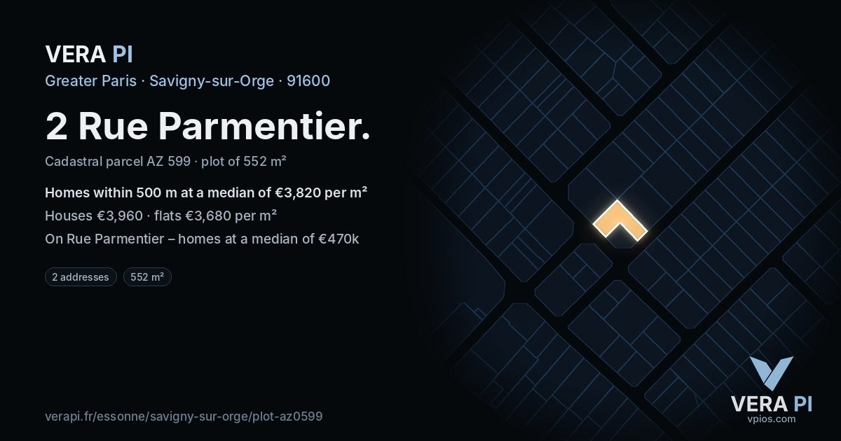 2 Rue Parmentier, Savigny-sur-Orge at night – the plot lit, the parcels around coloured by the prices near them