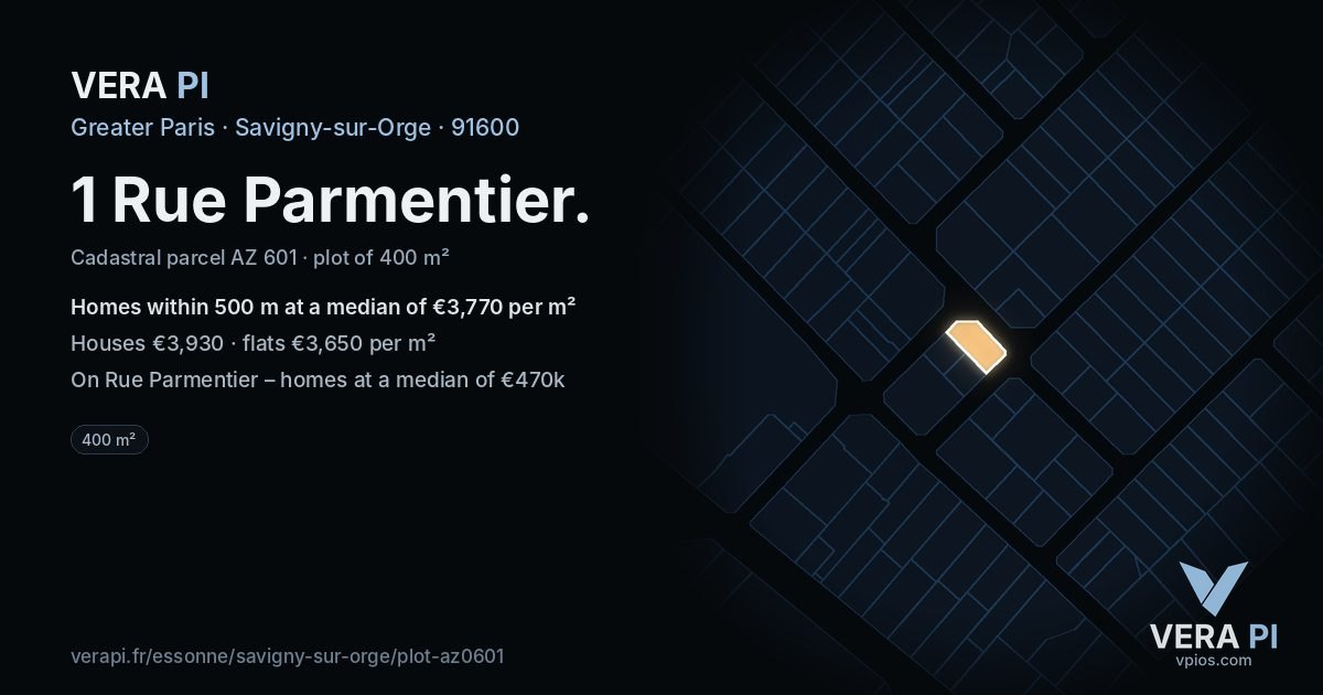 1 Rue Parmentier, Savigny-sur-Orge at night – the plot lit, the parcels around coloured by the prices near them