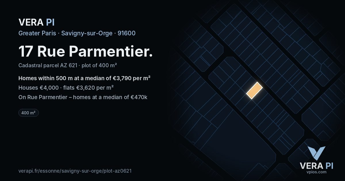 17 Rue Parmentier, Savigny-sur-Orge at night – the plot lit, the parcels around coloured by the prices near them