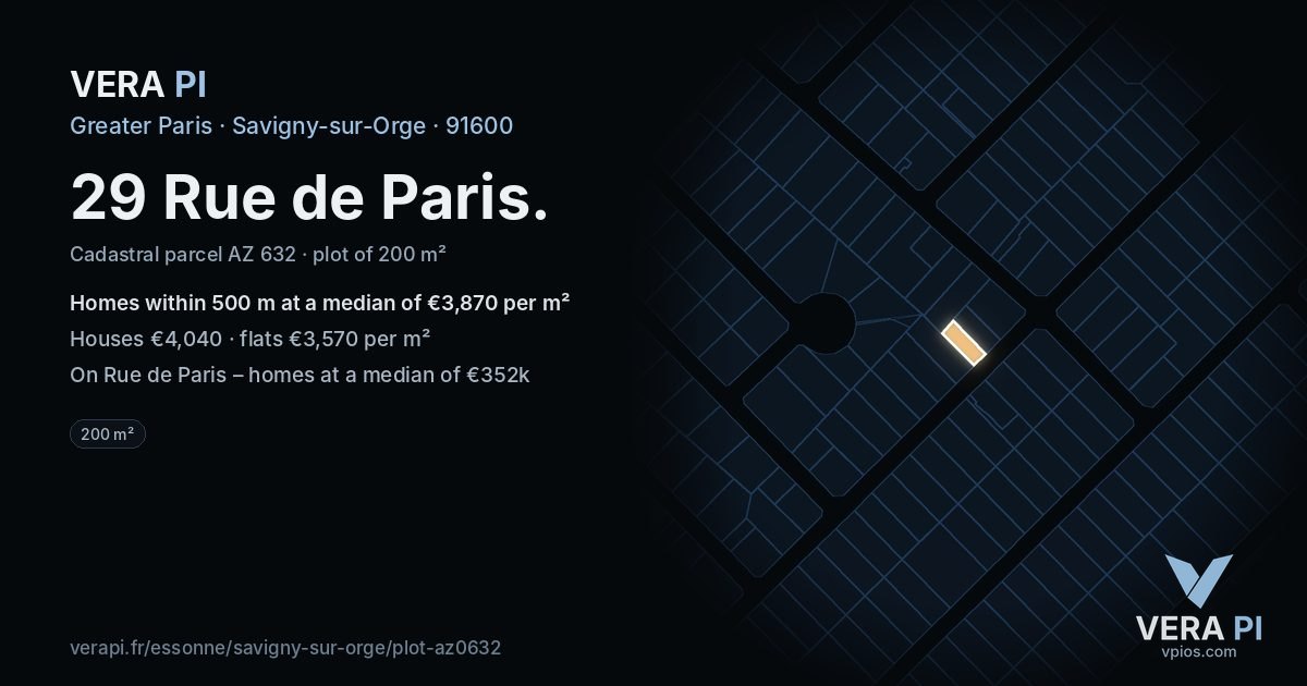 29 Rue de Paris, Savigny-sur-Orge at night – the plot lit, the parcels around coloured by the prices near them