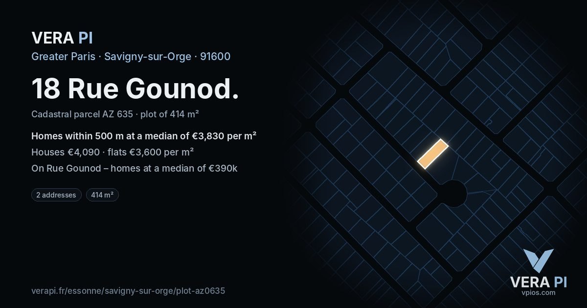 18 Rue Gounod, Savigny-sur-Orge at night – the plot lit, the parcels around coloured by the prices near them