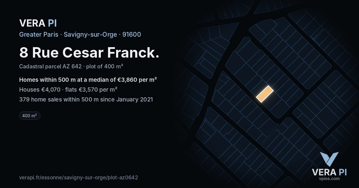 8 Rue Cesar Franck, Savigny-sur-Orge at night – the plot lit, the parcels around coloured by the prices near them