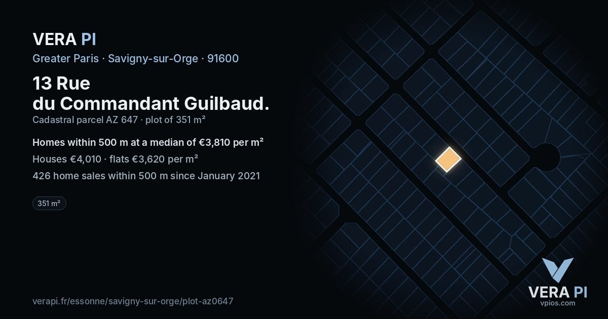 13 Rue du Commandant Guilbaud, Savigny-sur-Orge at night – the plot lit, the parcels around coloured by the prices near them