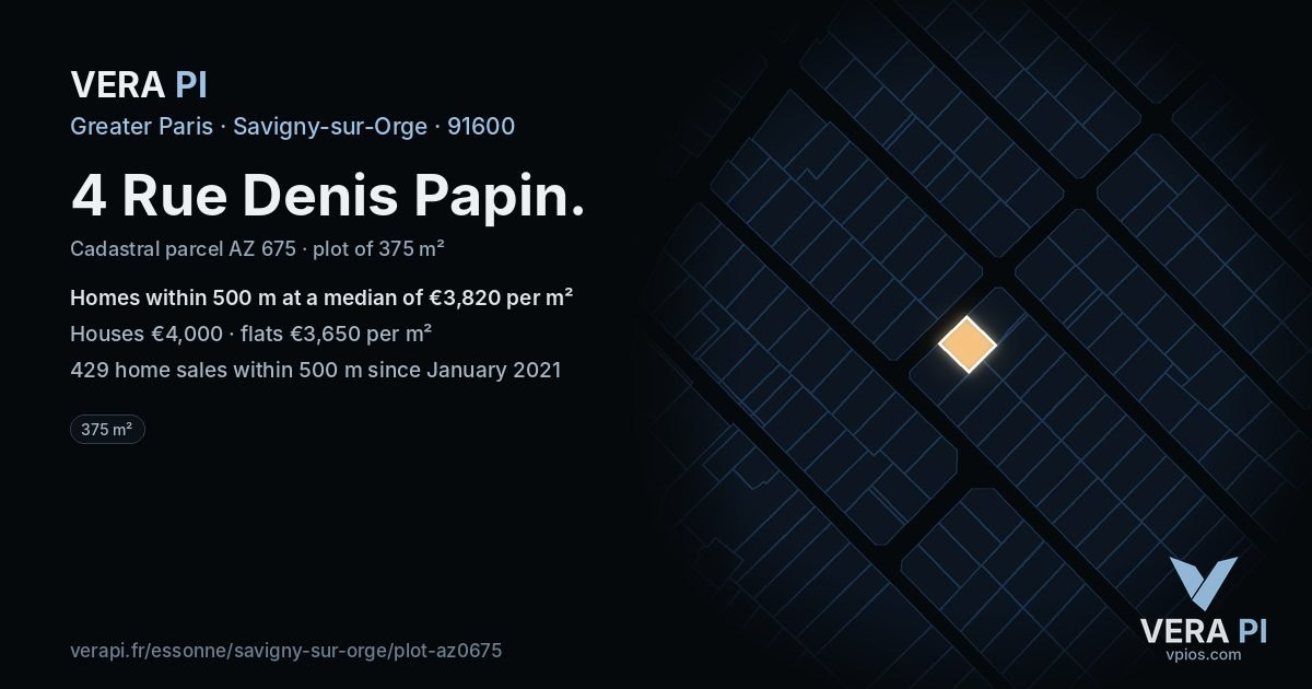 4 Rue Denis Papin, Savigny-sur-Orge at night – the plot lit, the parcels around coloured by the prices near them