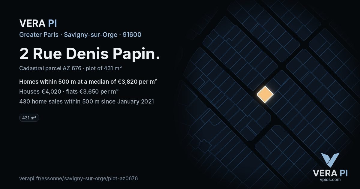 2 Rue Denis Papin, Savigny-sur-Orge at night – the plot lit, the parcels around coloured by the prices near them