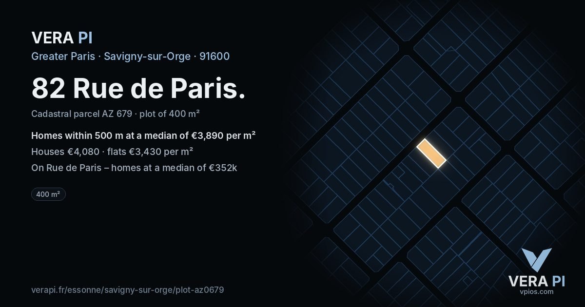 82 Rue de Paris, Savigny-sur-Orge at night – the plot lit, the parcels around coloured by the prices near them