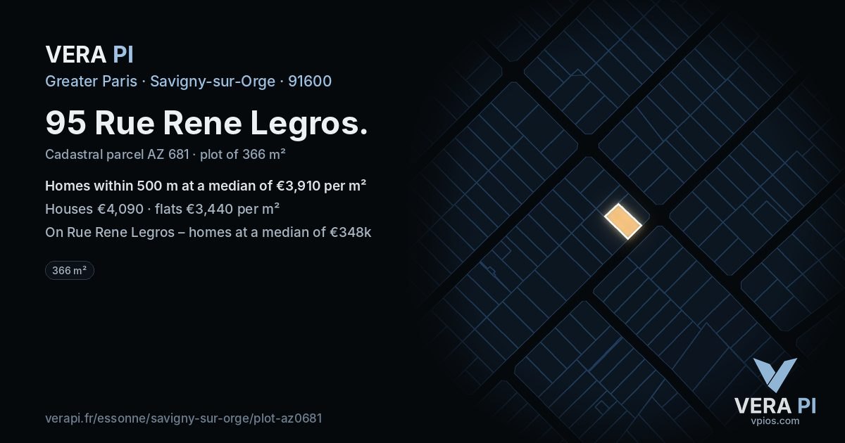 95 Rue Rene Legros, Savigny-sur-Orge at night – the plot lit, the parcels around coloured by the prices near them