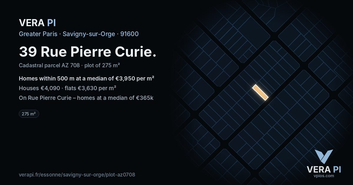 39 Rue Pierre Curie, Savigny-sur-Orge at night – the plot lit, the parcels around coloured by the prices near them