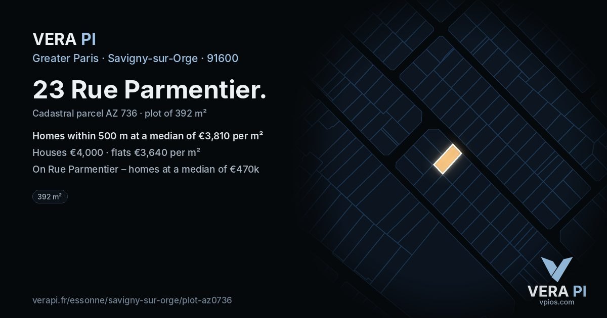 23 Rue Parmentier, Savigny-sur-Orge at night – the plot lit, the parcels around coloured by the prices near them