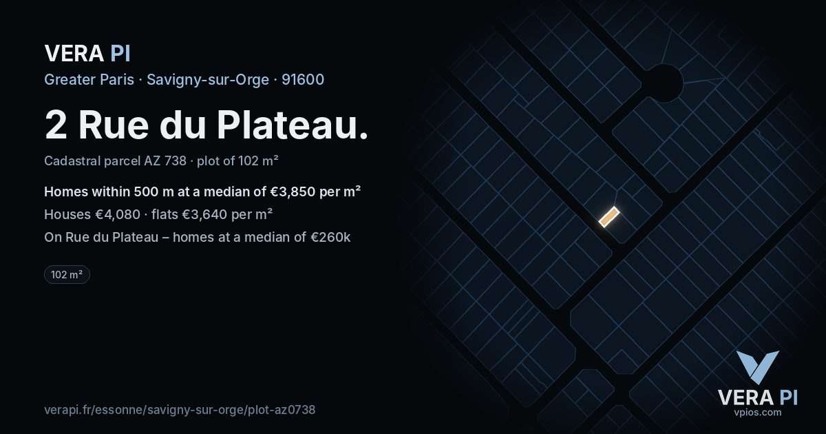 2 Rue du Plateau, Savigny-sur-Orge at night – the plot lit, the parcels around coloured by the prices near them
