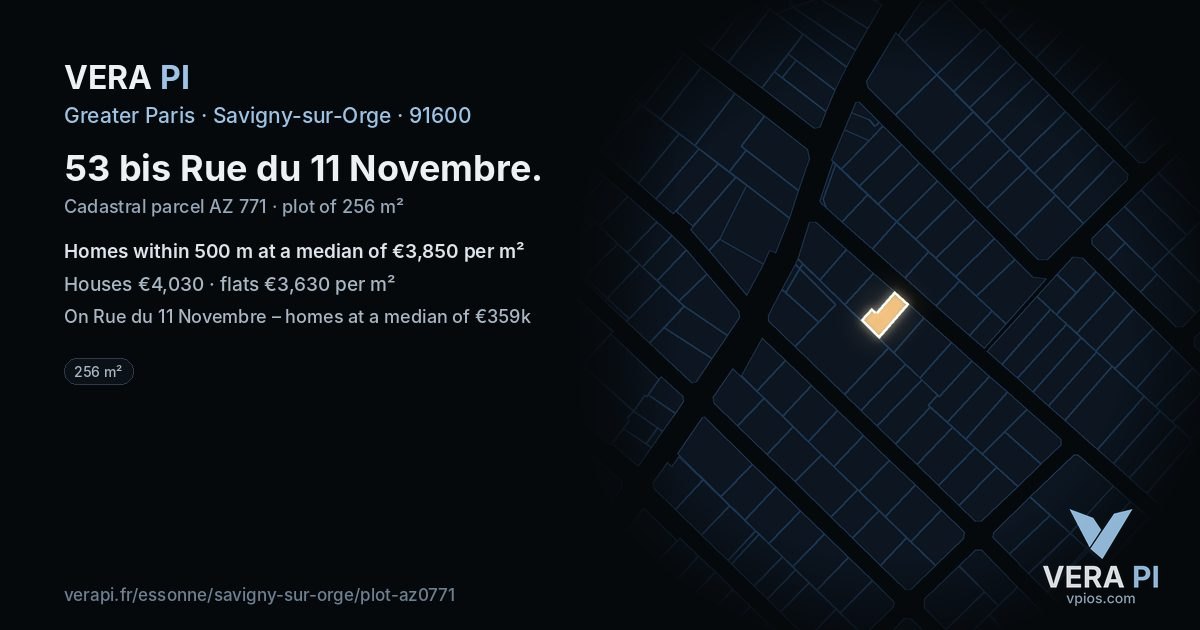 53 bis Rue du 11 Novembre, Savigny-sur-Orge at night – the plot lit, the parcels around coloured by the prices near them