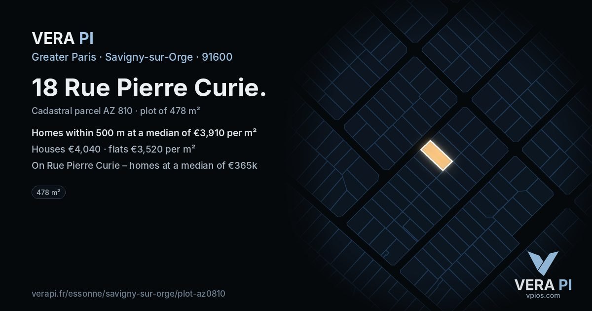 18 Rue Pierre Curie, Savigny-sur-Orge at night – the plot lit, the parcels around coloured by the prices near them