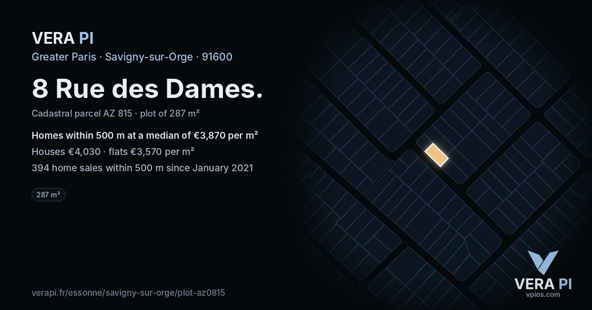 8 Rue des Dames, Savigny-sur-Orge at night – the plot lit, the parcels around coloured by the prices near them
