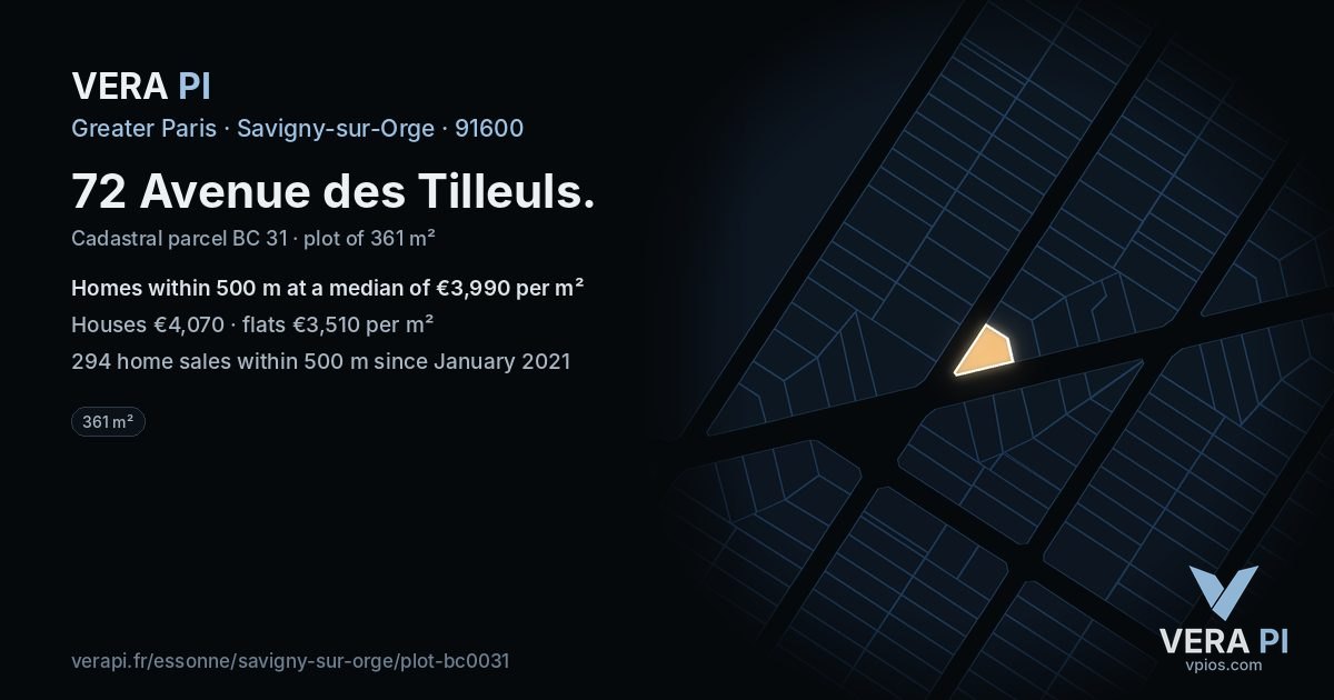 72 Avenue des Tilleuls, Savigny-sur-Orge at night – the plot lit, the parcels around coloured by the prices near them