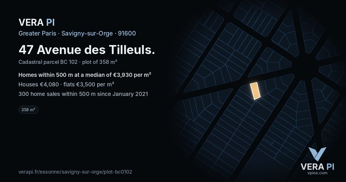 47 Avenue des Tilleuls, Savigny-sur-Orge at night – the plot lit, the parcels around coloured by the prices near them