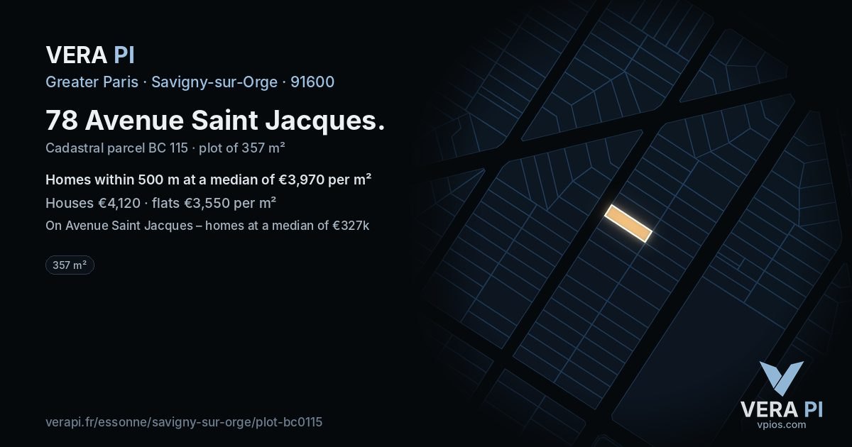 78 Avenue Saint Jacques, Savigny-sur-Orge at night – the plot lit, the parcels around coloured by the prices near them