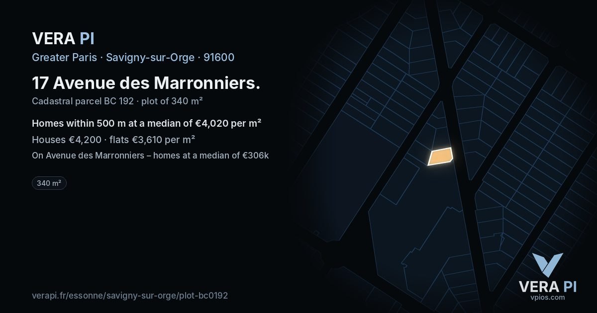 17 Avenue des Marronniers, Savigny-sur-Orge at night – the plot lit, the parcels around coloured by the prices near them