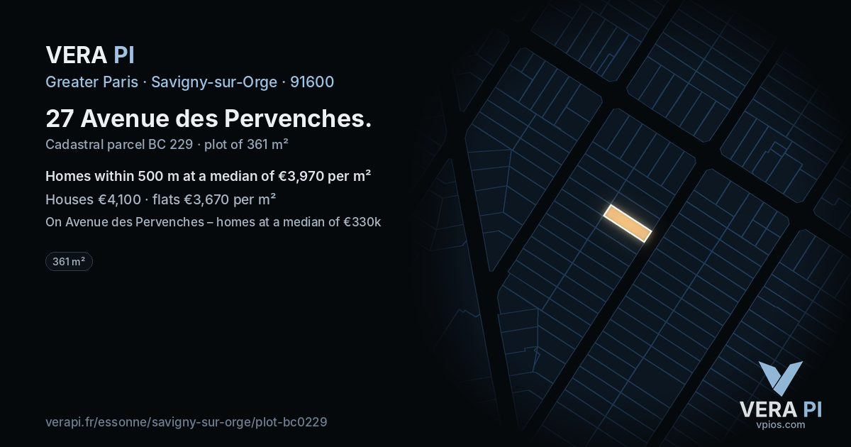 27 Avenue des Pervenches, Savigny-sur-Orge at night – the plot lit, the parcels around coloured by the prices near them