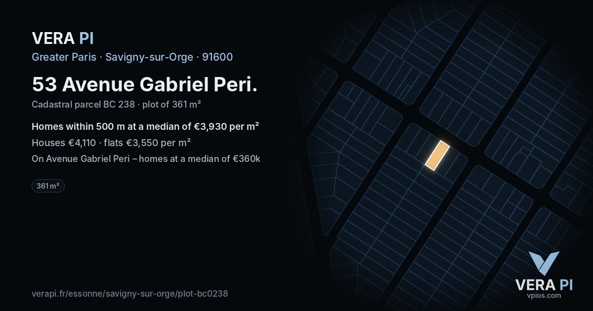 53 Avenue Gabriel Peri, Savigny-sur-Orge at night – the plot lit, the parcels around coloured by the prices near them