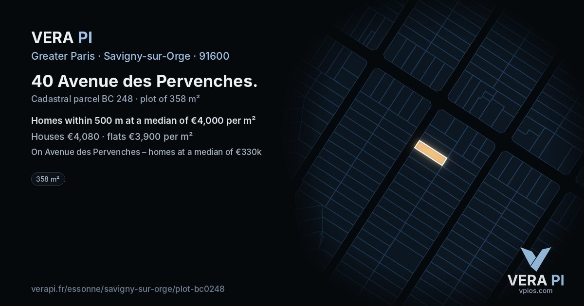 40 Avenue des Pervenches, Savigny-sur-Orge at night – the plot lit, the parcels around coloured by the prices near them