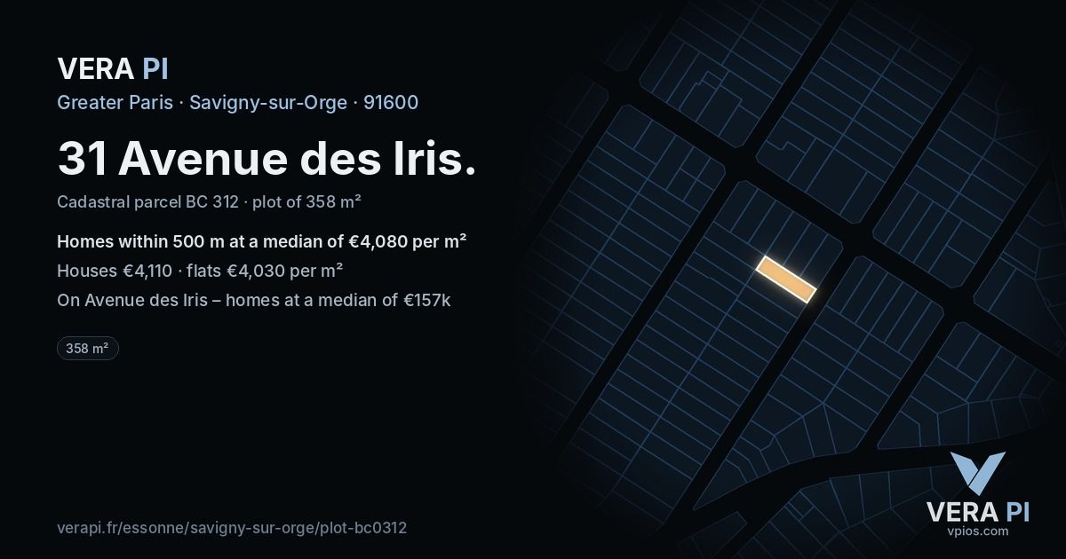 31 Avenue des Iris, Savigny-sur-Orge at night – the plot lit, the parcels around coloured by the prices near them