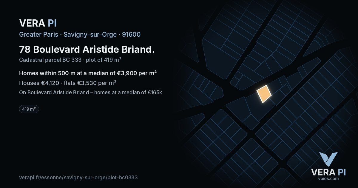 78 Boulevard Aristide Briand, Savigny-sur-Orge at night – the plot lit, the parcels around coloured by the prices near them