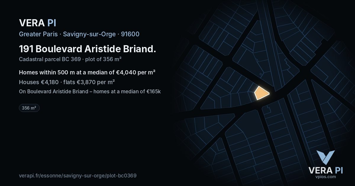 191 Boulevard Aristide Briand, Savigny-sur-Orge at night – the plot lit, the parcels around coloured by the prices near them