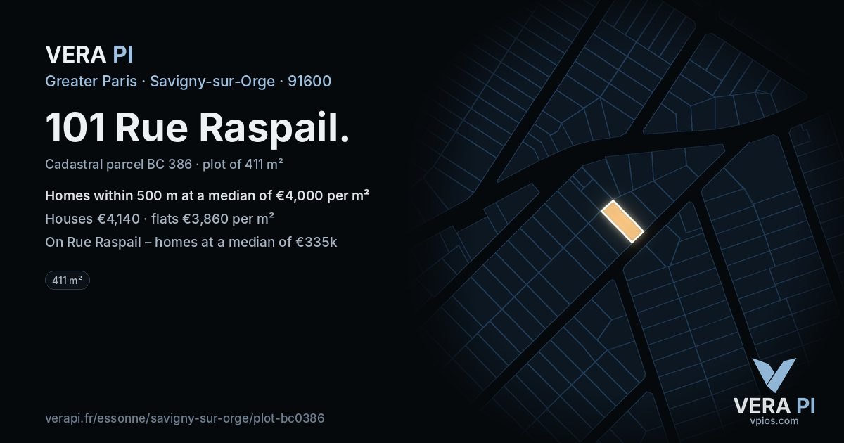 101 Rue Raspail, Savigny-sur-Orge at night – the plot lit, the parcels around coloured by the prices near them
