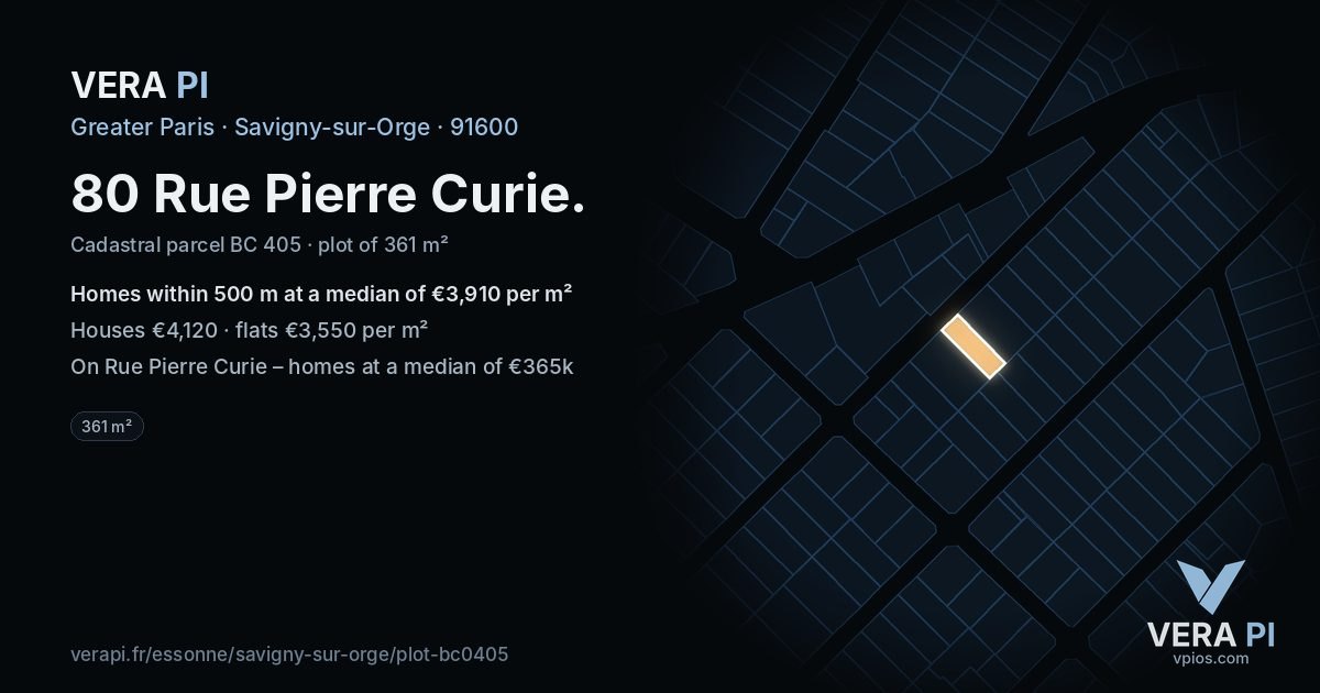 80 Rue Pierre Curie, Savigny-sur-Orge at night – the plot lit, the parcels around coloured by the prices near them