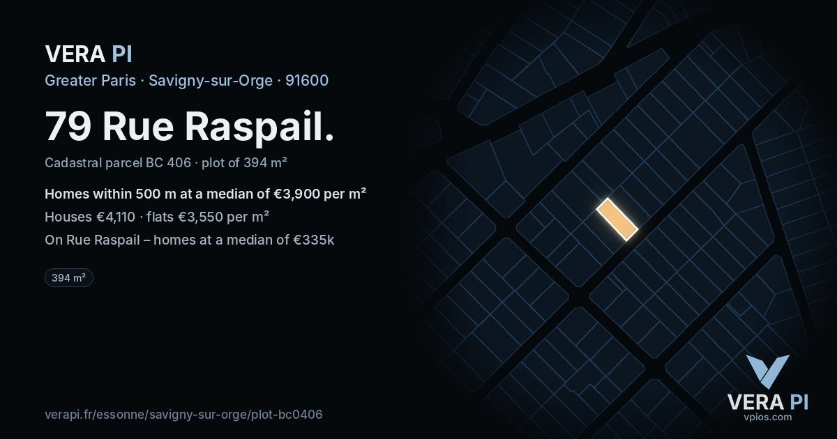 79 Rue Raspail, Savigny-sur-Orge at night – the plot lit, the parcels around coloured by the prices near them