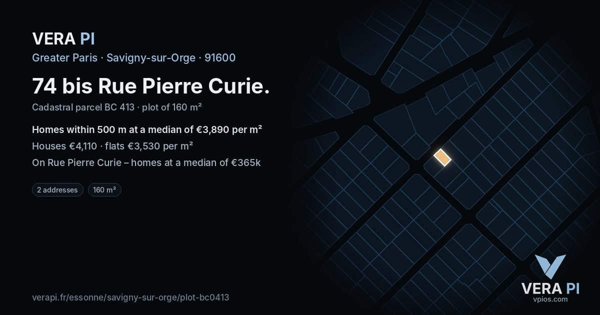74 bis Rue Pierre Curie, Savigny-sur-Orge at night – the plot lit, the parcels around coloured by the prices near them