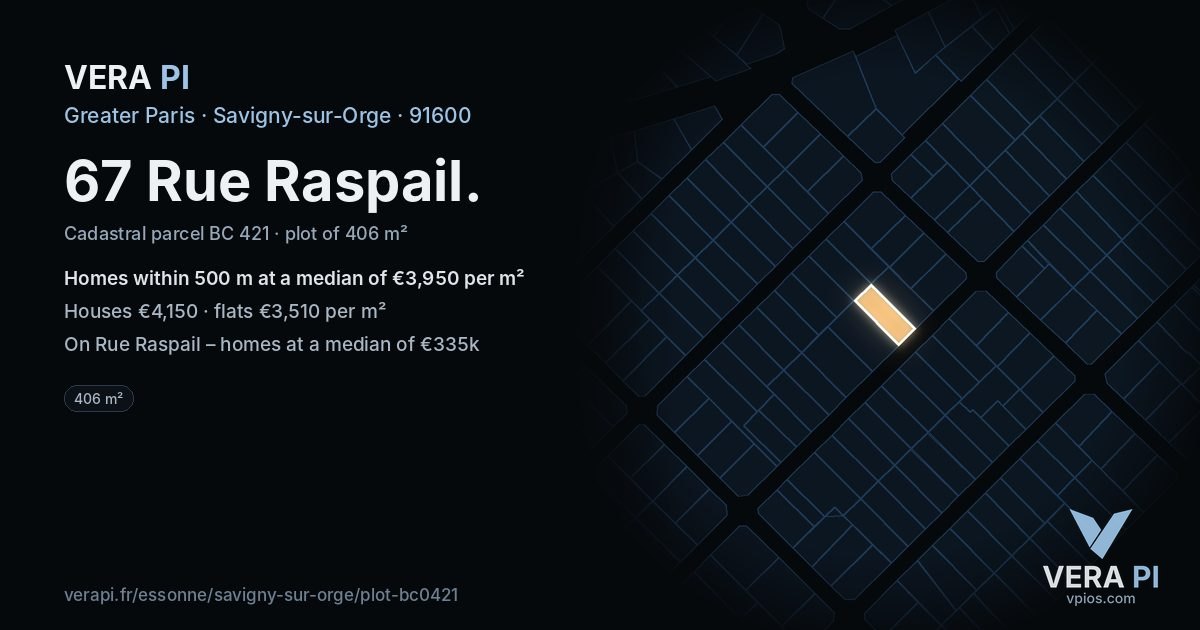 67 Rue Raspail, Savigny-sur-Orge at night – the plot lit, the parcels around coloured by the prices near them