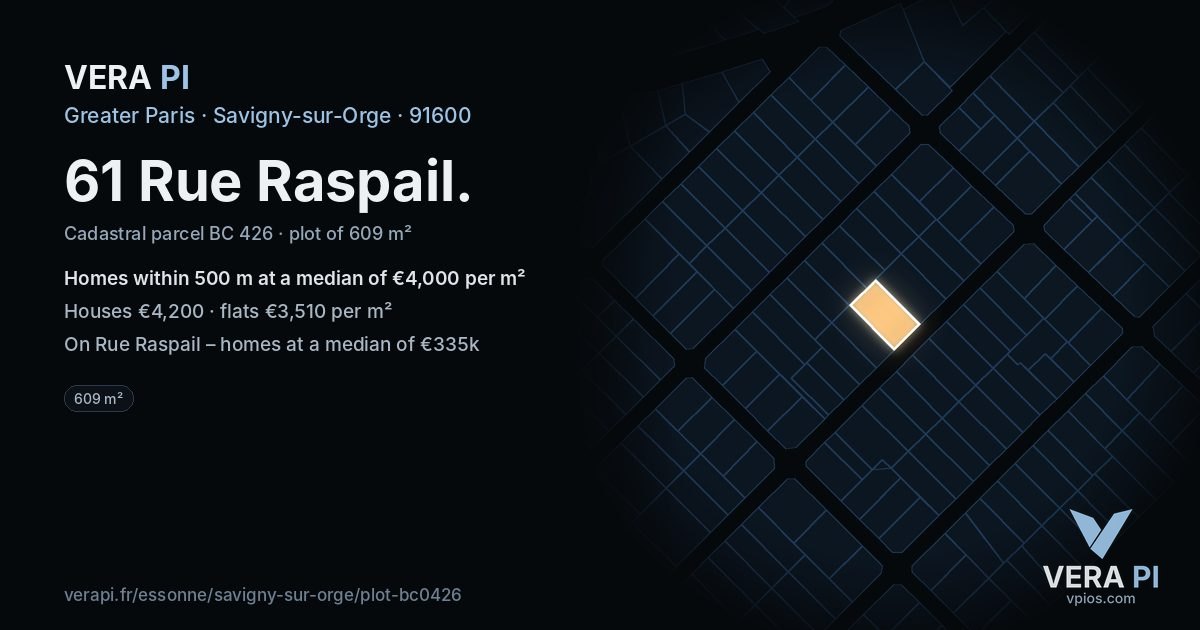 61 Rue Raspail, Savigny-sur-Orge at night – the plot lit, the parcels around coloured by the prices near them