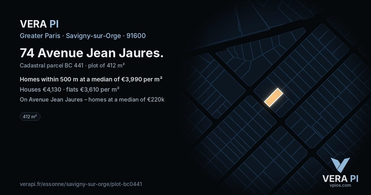 74 Avenue Jean Jaures, Savigny-sur-Orge at night – the plot lit, the parcels around coloured by the prices near them