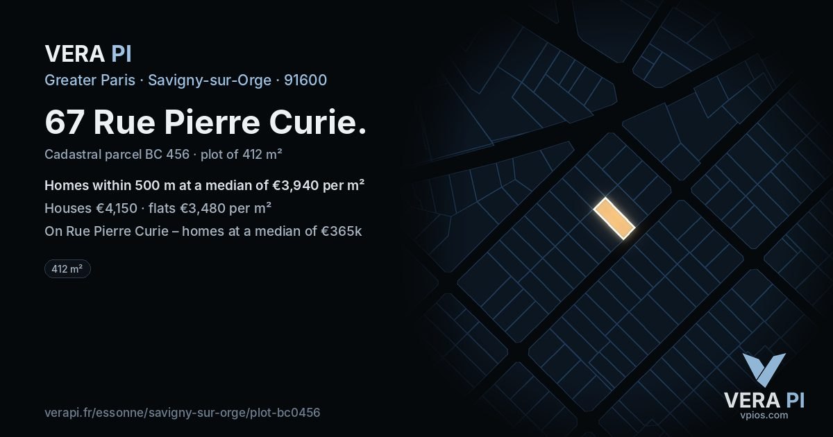 67 Rue Pierre Curie, Savigny-sur-Orge at night – the plot lit, the parcels around coloured by the prices near them