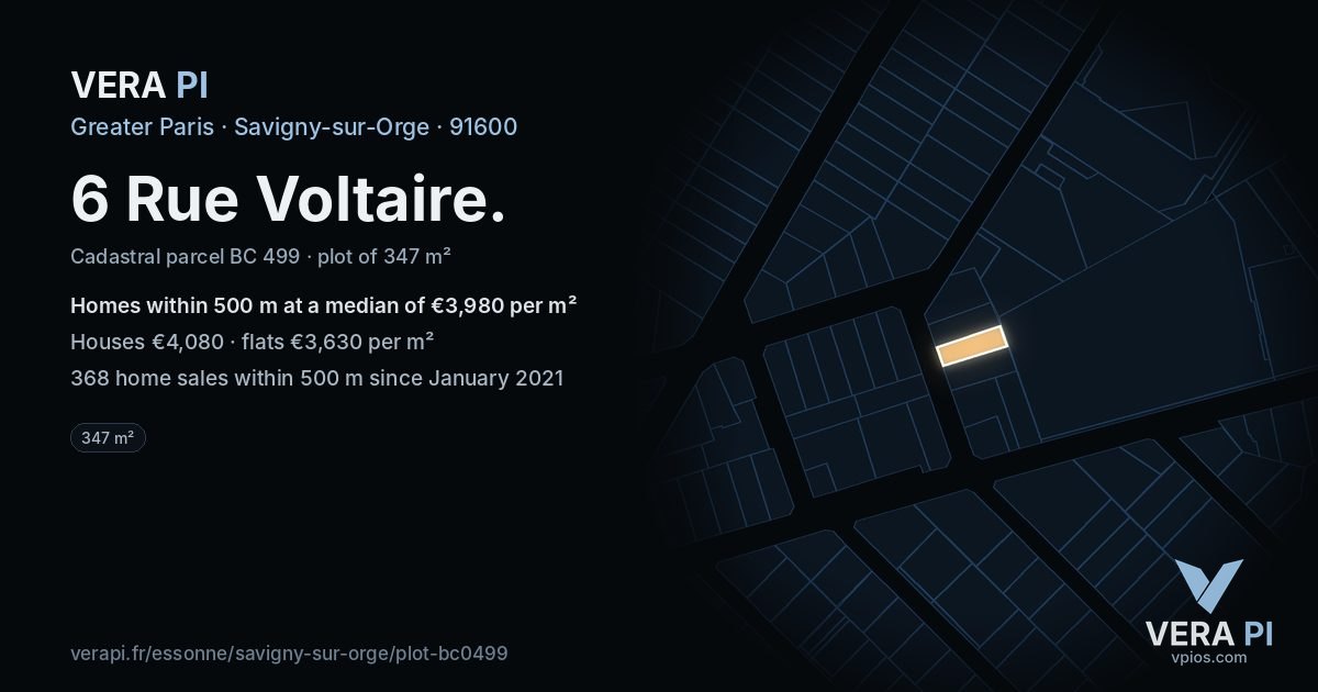6 Rue Voltaire, Savigny-sur-Orge at night – the plot lit, the parcels around coloured by the prices near them