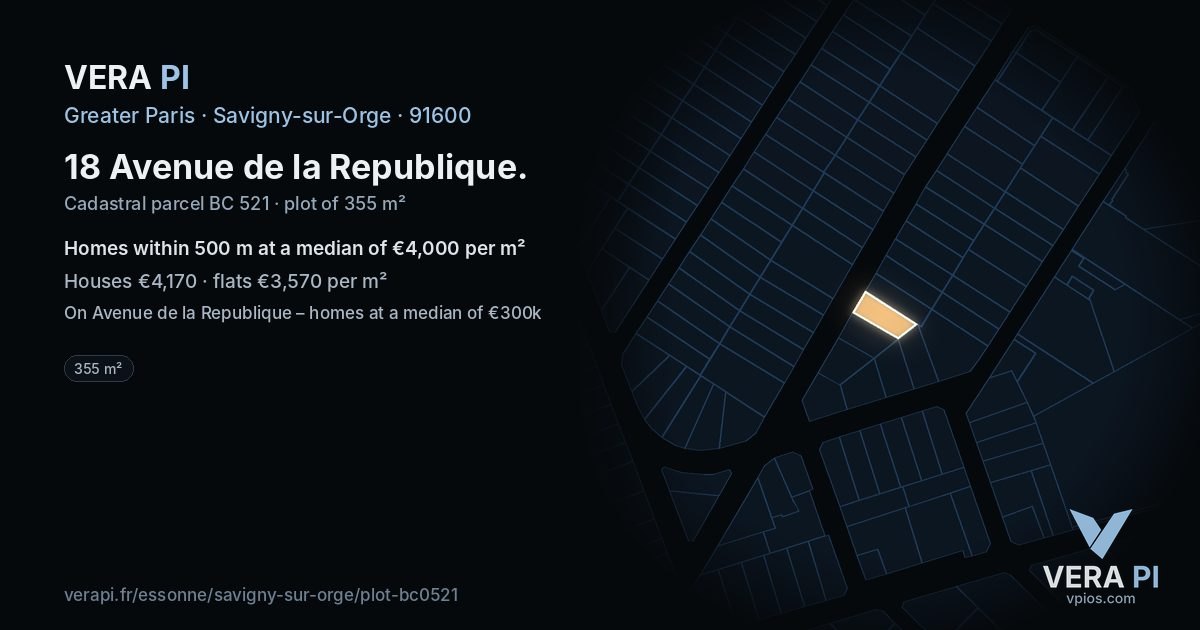 18 Avenue de la Republique, Savigny-sur-Orge at night – the plot lit, the parcels around coloured by the prices near them