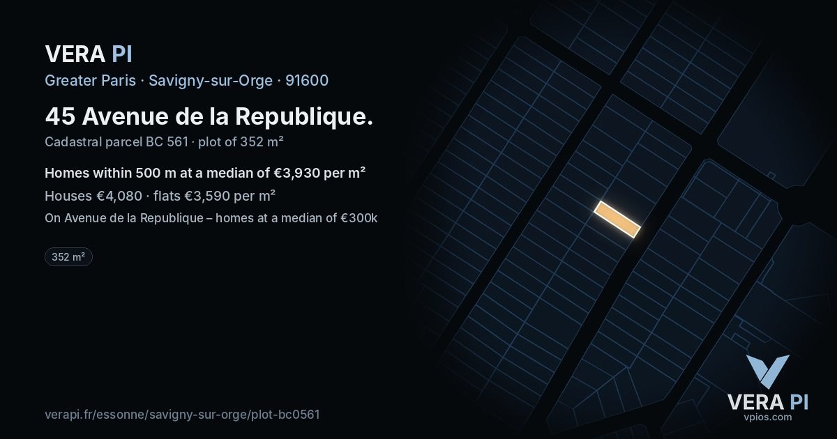 45 Avenue de la Republique, Savigny-sur-Orge at night – the plot lit, the parcels around coloured by the prices near them