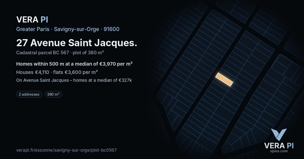 27 Avenue Saint Jacques, Savigny-sur-Orge at night – the plot lit, the parcels around coloured by the prices near them