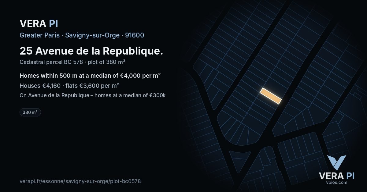 25 Avenue de la Republique, Savigny-sur-Orge at night – the plot lit, the parcels around coloured by the prices near them