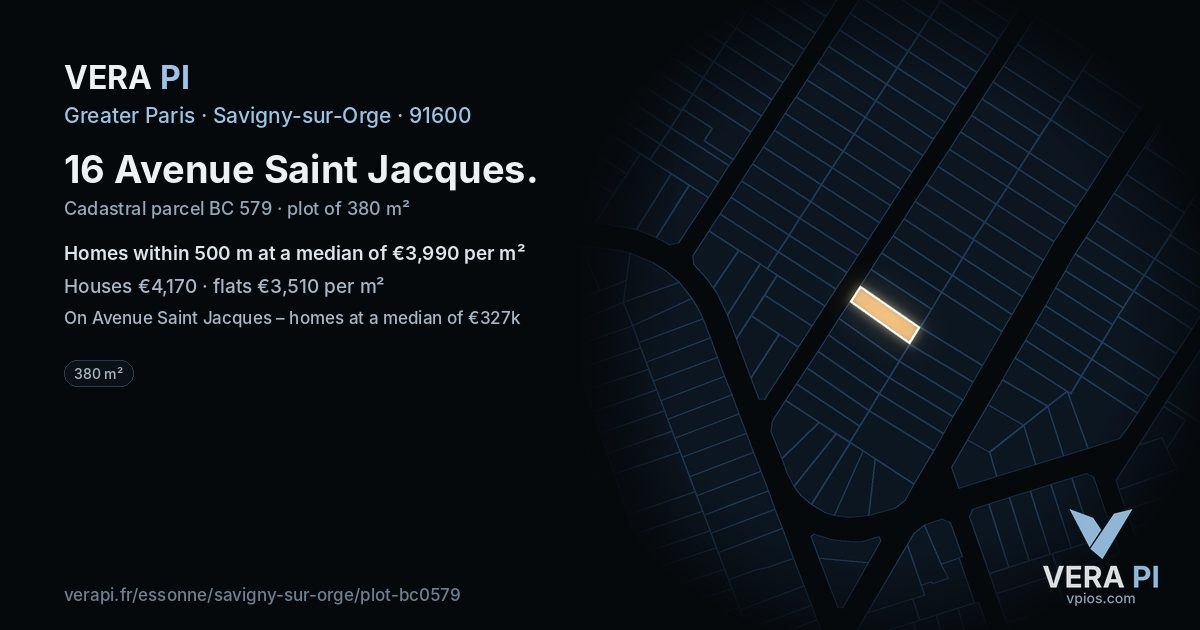 16 Avenue Saint Jacques, Savigny-sur-Orge at night – the plot lit, the parcels around coloured by the prices near them