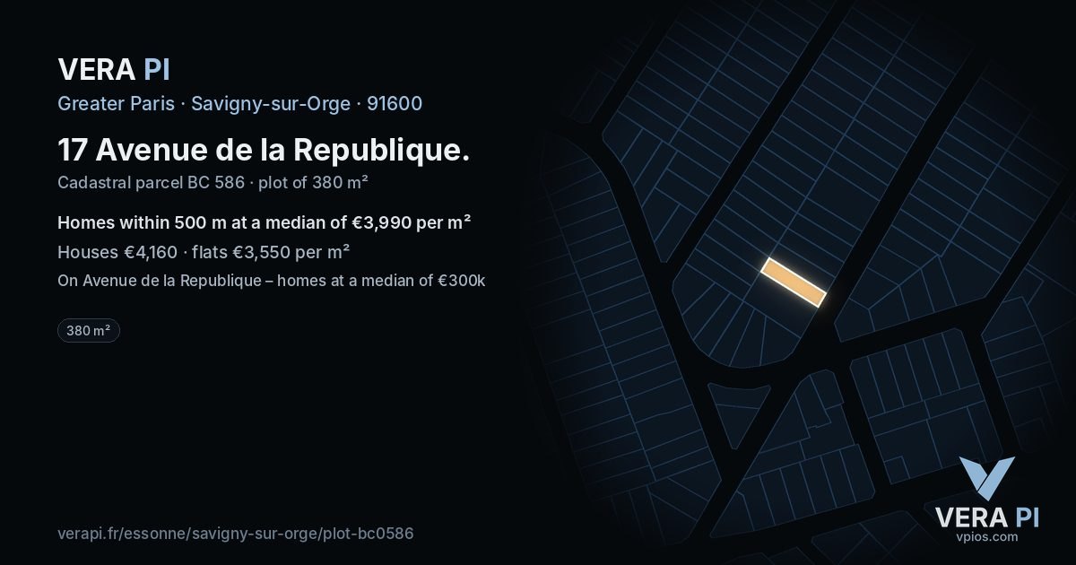 17 Avenue de la Republique, Savigny-sur-Orge at night – the plot lit, the parcels around coloured by the prices near them