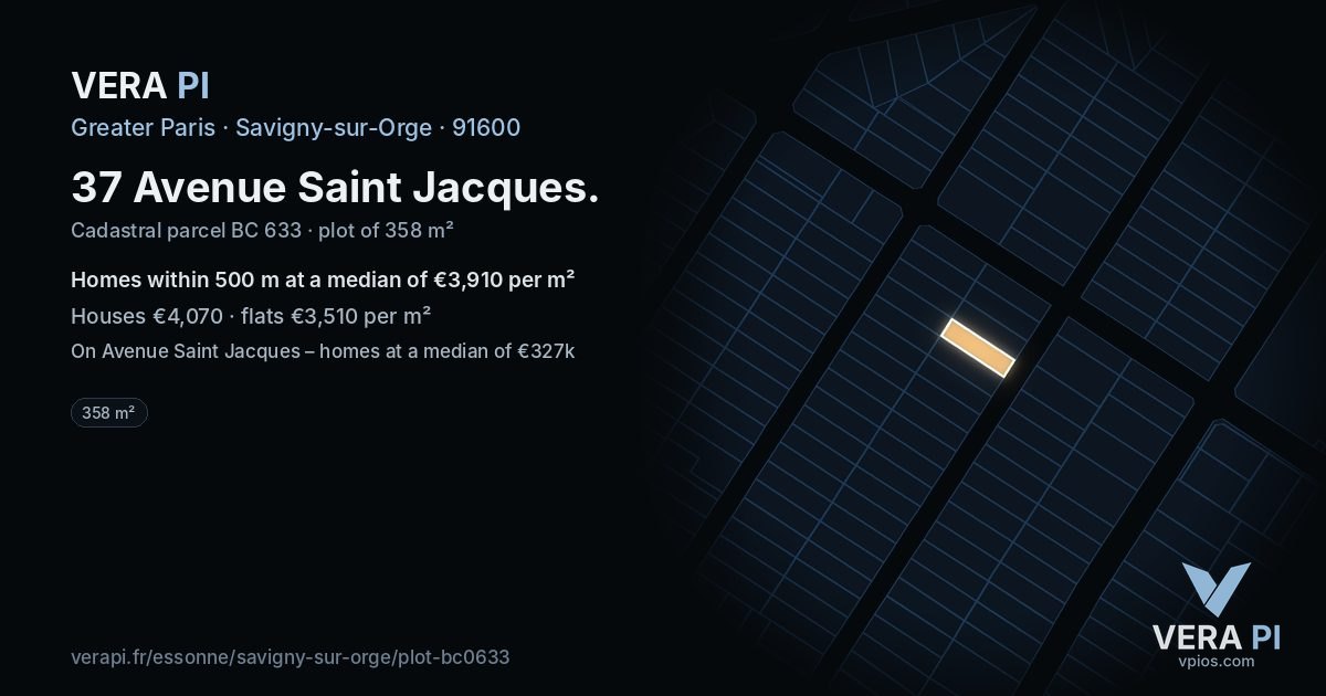 37 Avenue Saint Jacques, Savigny-sur-Orge at night – the plot lit, the parcels around coloured by the prices near them