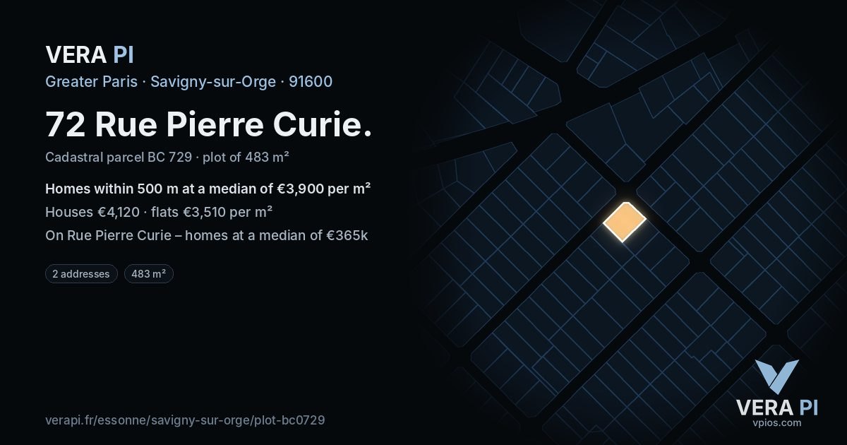 72 Rue Pierre Curie, Savigny-sur-Orge at night – the plot lit, the parcels around coloured by the prices near them