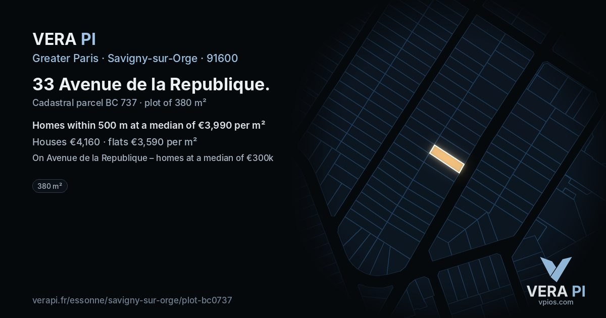 33 Avenue de la Republique, Savigny-sur-Orge at night – the plot lit, the parcels around coloured by the prices near them