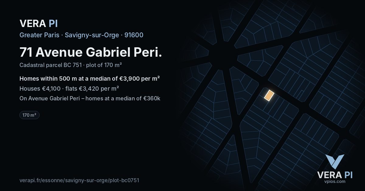 71 Avenue Gabriel Peri, Savigny-sur-Orge at night – the plot lit, the parcels around coloured by the prices near them