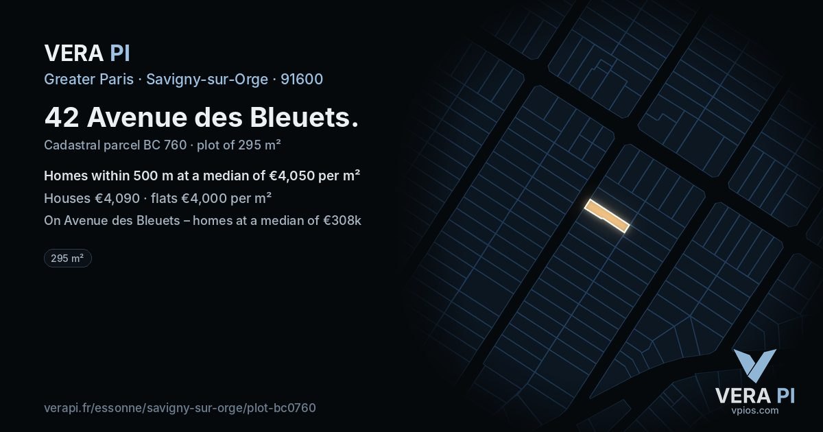 42 Avenue des Bleuets, Savigny-sur-Orge at night – the plot lit, the parcels around coloured by the prices near them